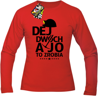 Dej dwóch a jo to zrobia - longsleeve męski czerwony