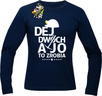 Dej dwóch a jo to zrobia - longsleeve męski granatowy