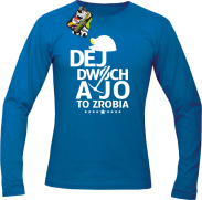 Dej dwóch a jo to zrobia - longsleeve męski niebieski