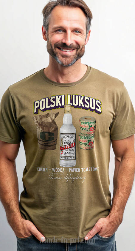 Polski Luksus Towar Deficytowy Cukier Wódka Papier Toaletowy- koszulka męska