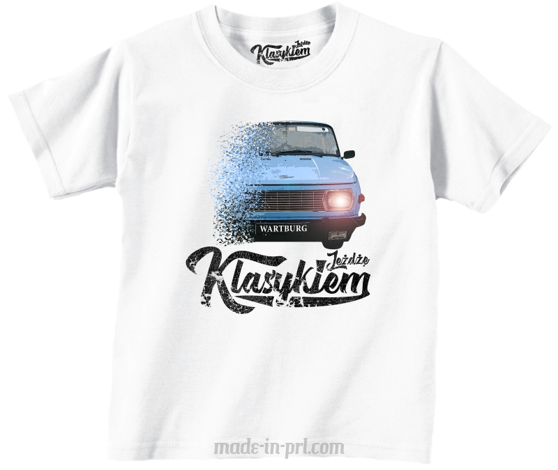 Jeżdżę klasykiem Wartburg - koszulka dziecięca biała