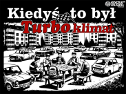 Kiedyś to był Turbo Klimat - koszulka damska