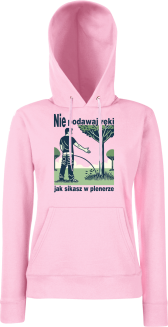 Nie podawaj ręki jak sikasz w plenerze - bluza damska z kapturem  - 5
