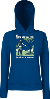 Nie podawaj ręki jak sikasz w plenerze - bluza damska z kapturem  - 6