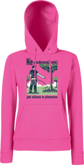 Nie podawaj ręki jak sikasz w plenerze - bluza damska z kapturem  - 10