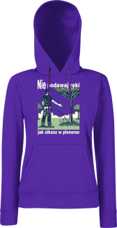 Nie podawaj ręki jak sikasz w plenerze - bluza damska z kapturem  - 11