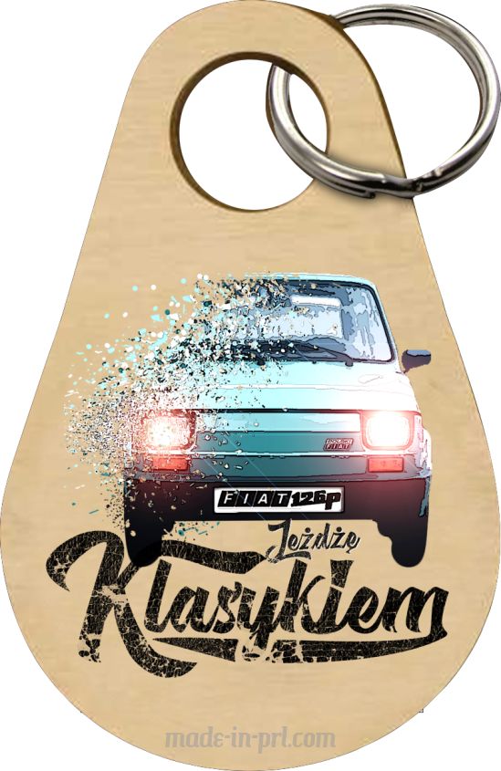 Jeżdżę klasykiem FIAT 126p - Drewniany brelok do kluczy