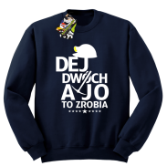 Dej dwóch a jo to zrobia - bluza męska standard granatowa