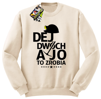 Dej dwóch a jo to zrobia - bluza męska standard beżowa