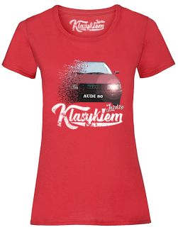 Jeżdżę klasykiem Audi 80 - koszulka damska czerwona