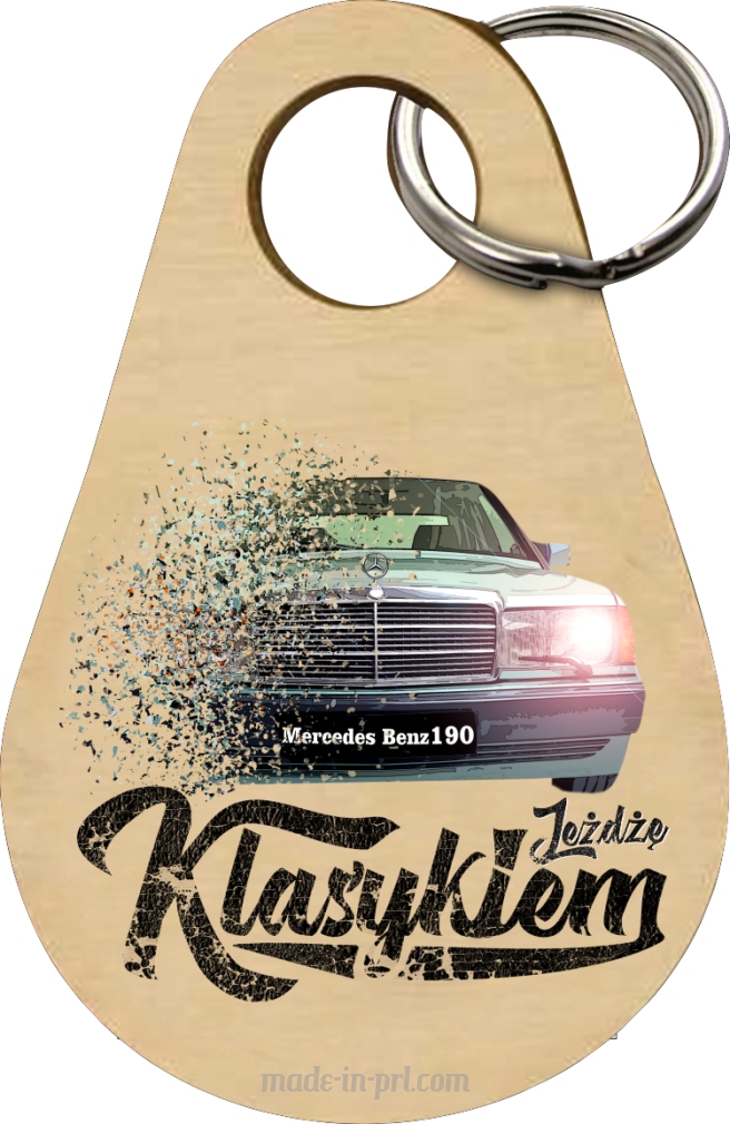Jeżdżę klasykiem Mercedes Benz 190 - Drewniany brelok do kluczy