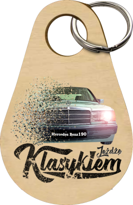 Jeżdżę klasykiem Mercedes Benz 190 - Drewniany brelok do kluczy  