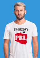 Urodzony w PRL - koszulka męska koszulka biała