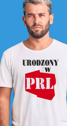 Urodzony w PRL - koszulka męska