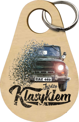Jeżdżę klasykiem UAZ 469 - Drewniany brelok do kluczy  