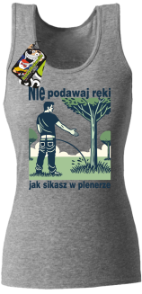 Nie podawaj ręki jak sikasz w plenerze - top damski  - 5