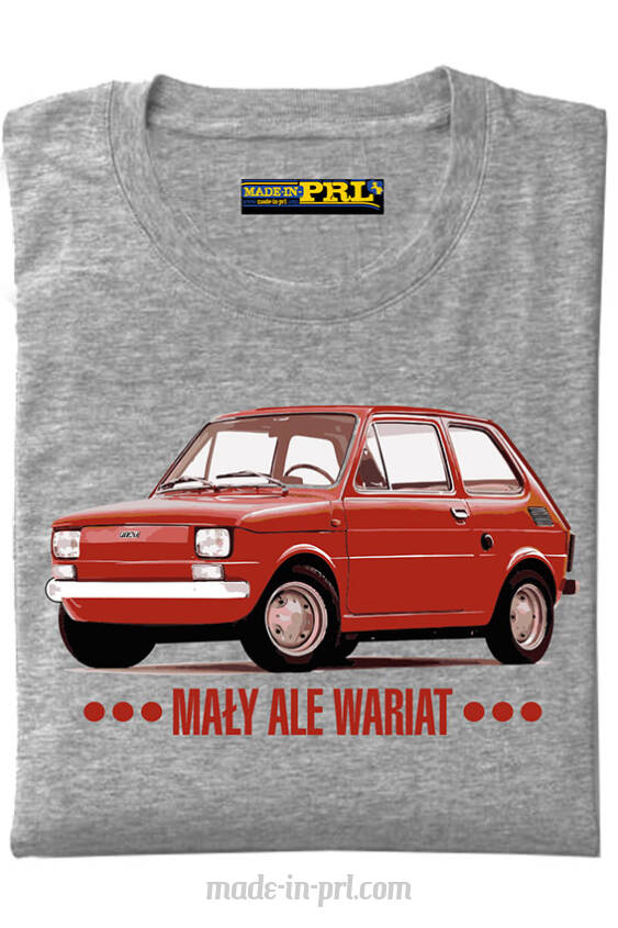 Mały ale wariat Fiat 126p  - made in PRL  koszulka męska 